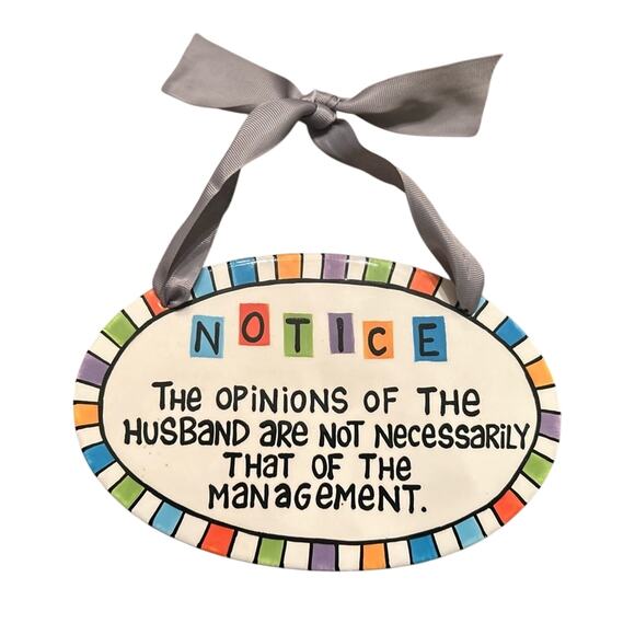 “Opinions of the Husband" Comical Oval Ceramic‎ Hanging Sign Lorrie Veasey Decor - Picture 1 of 5